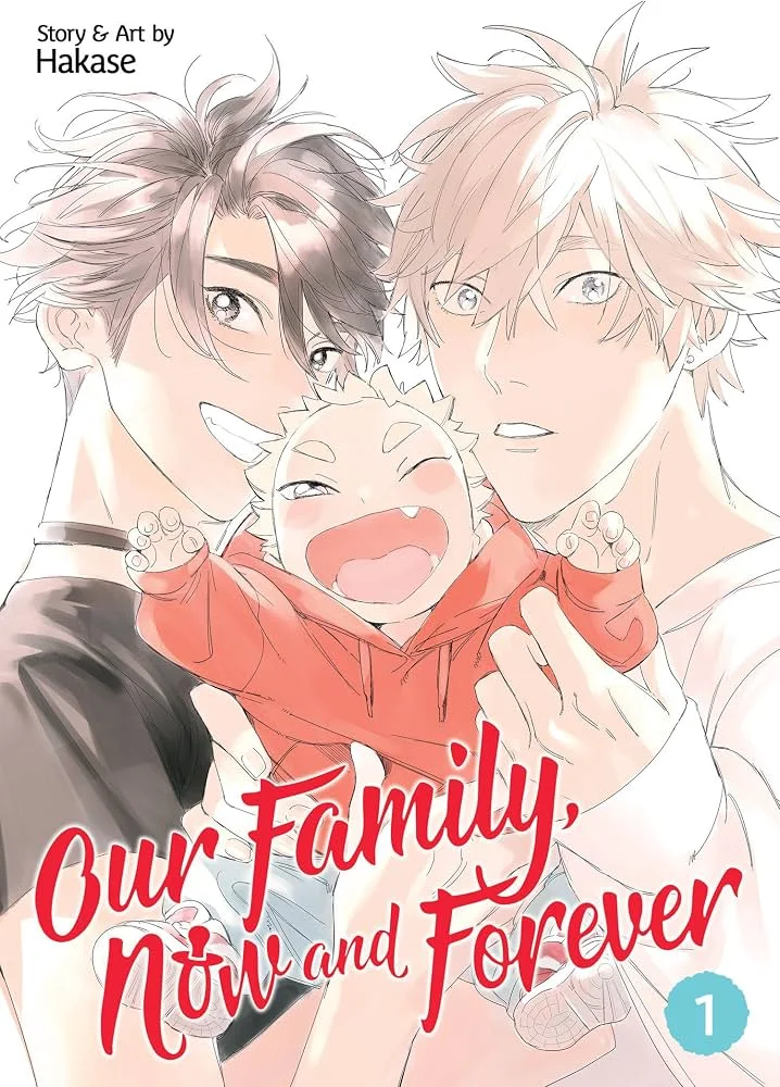 Our Family, Now and Forever
